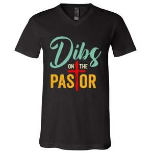 Dibs On The Pastor Funny Jesus Christian Cross V-Neck T-Shirt