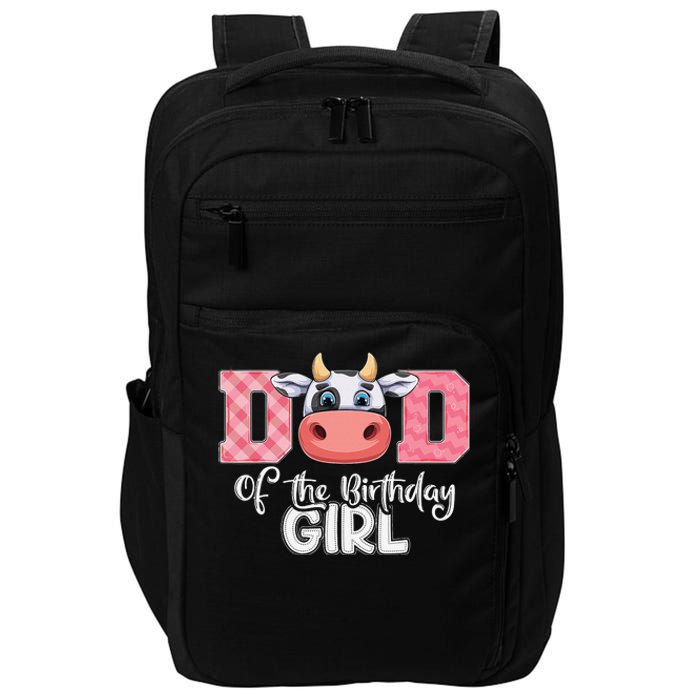 Dad of The Birthday Cow Family Cow Farm Matching Impact Tech Backpack