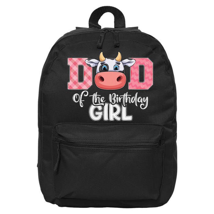 Dad of The Birthday Cow Family Cow Farm Matching 16 in Basic Backpack