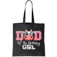 Dad of The Birthday Cow Family Cow Farm Matching Tote Bag