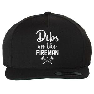 Dibs On The Fire Funny Fire Firefighter Graphic Gift Wool Snapback Cap