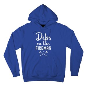 Dibs On The Fire Funny Fire Firefighter Graphic Gift Hoodie