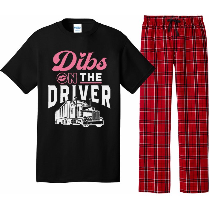 Dibs On The Driver Truckers Wife Girlfriend Trucking Trucks Pajama Set