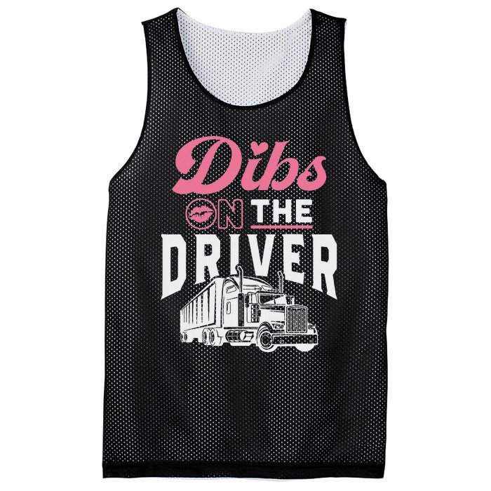 Dibs On The Driver Truckers Wife Girlfriend Trucking Trucks Mesh Reversible Basketball Jersey Tank