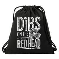 Dibs On The Redhead Funny Irish Clover St Patricks Day Drawstring Bag