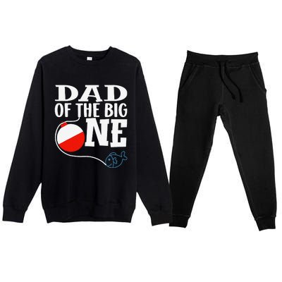 Dad Of The Big One Fishing Boy First Birthday Ofishally Premium Crewneck Sweatsuit Set