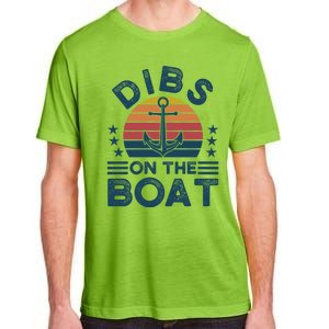 Dibs On The Boat Boats Boating Gift Adult ChromaSoft Performance T-Shirt