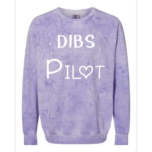 Dibs On The Pilot Gift Idea For Pilot Wife Pilot Girlfriend Colorblast Crewneck Sweatshirt