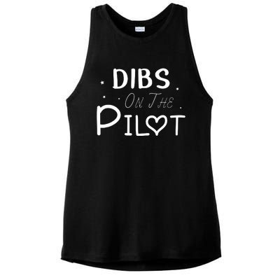 Dibs On The Pilot Gift Idea For Pilot Wife Pilot Girlfriend Ladies PosiCharge Tri-Blend Wicking Tank