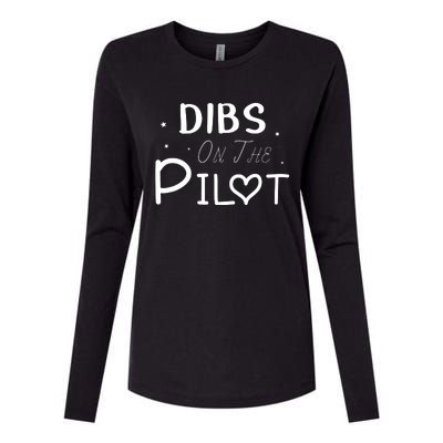 Dibs On The Pilot Gift Idea For Pilot Wife Pilot Girlfriend Womens Cotton Relaxed Long Sleeve T-Shirt