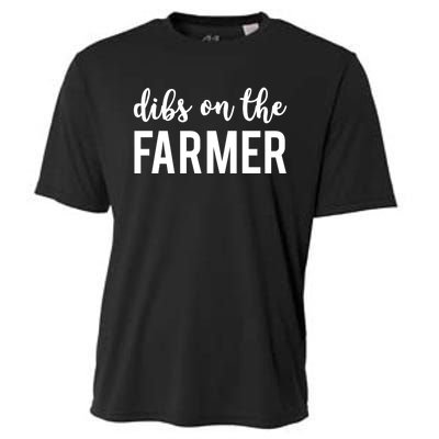 Dibs On The Farmer Funny Farmer's Wife Gift Cooling Performance Crew T-Shirt