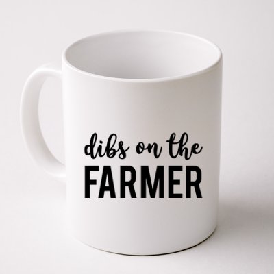 Dibs On The Farmer Funny Farmer's Wife Gift Coffee Mug