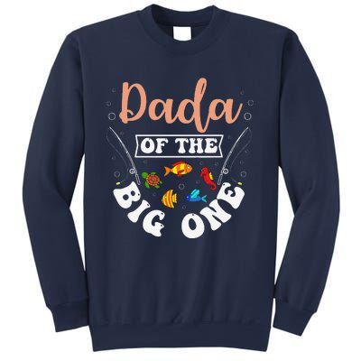 Dada Of The Big One Fishing Birthday Party Bday Celebration Sweatshirt