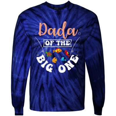 Dada Of The Big One Fishing Birthday Party Bday Celebration Tie-Dye Long Sleeve Shirt