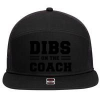 Dibs On The Coach 7 Panel Mesh Trucker Snapback Hat