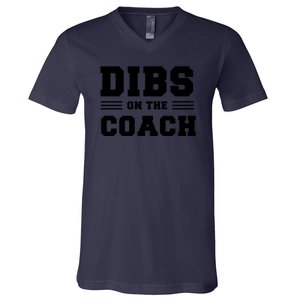 Dibs On The Coach V-Neck T-Shirt