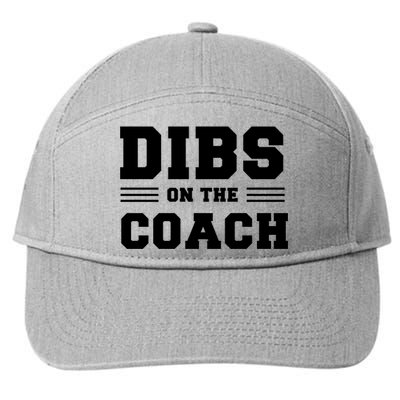 Dibs On The Coach 7-Panel Snapback Hat