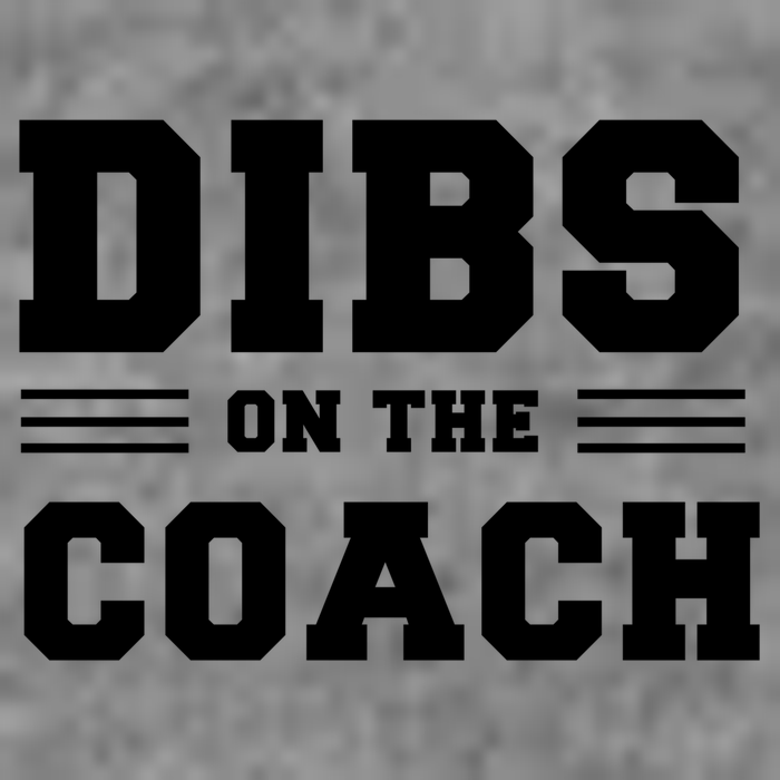 Dibs On The Coach Women's V-Neck T-Shirt