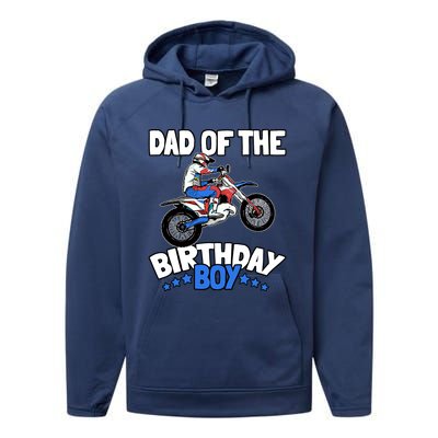 Dad Of The Birthday Boy Funny Dirt Bike Motocross Gift Performance Fleece Hoodie