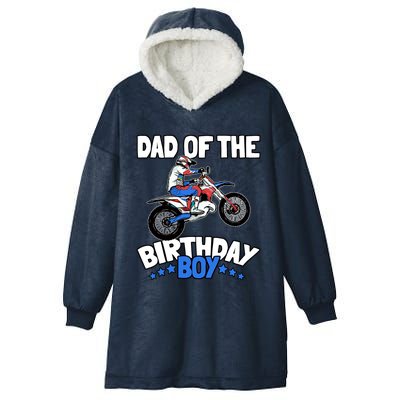 Dad Of The Birthday Boy Funny Dirt Bike Motocross Gift Hooded Wearable Blanket