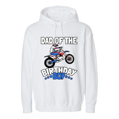 Dad Of The Birthday Boy Funny Dirt Bike Motocross Gift Garment-Dyed Fleece Hoodie