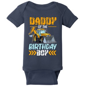 Daddy Of The Birthday Boy Construction Excavator Baby Bodysuit