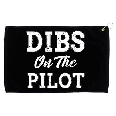 Dibs On The Pilot Wife Girlfriend Women Boy Girl Aviation Grommeted Golf Towel