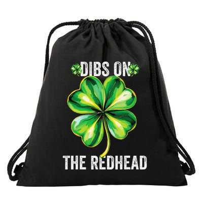 Dibs On The Redhead St PatrickS Irish Shamrock Drawstring Bag