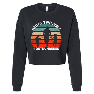 Dad Of Two Outnumbered Retro 2 Daughters Fathers Day Cropped Pullover Crew