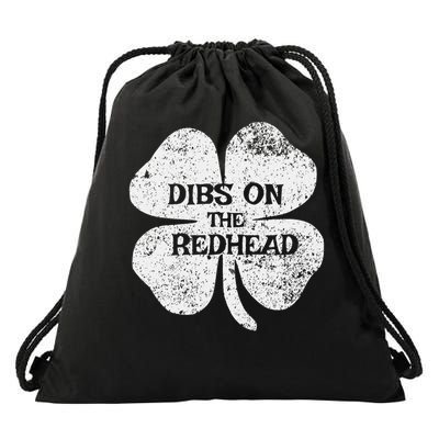 Dibs on the Redhead Funny St Patricks Day Irish Clover Drawstring Bag