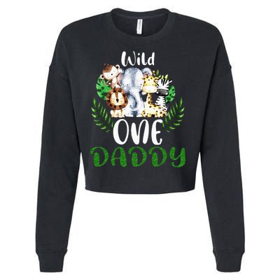 Daddy Of The Wild One Zoo Birthday Safari Jungle Animal Cropped Pullover Crew