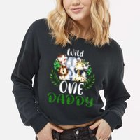 Daddy Of The Wild One Zoo Birthday Safari Jungle Animal Cropped Pullover Crew