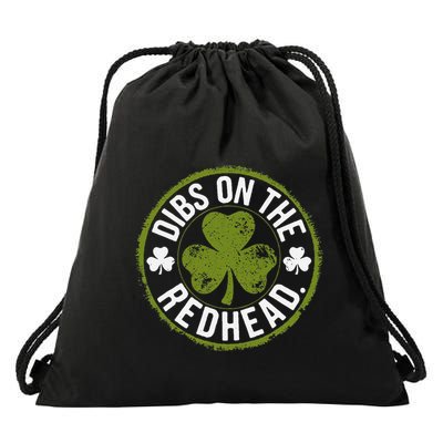 Dibs On The Redhead Funny Clovers Stamp St PatrickS Day Drawstring Bag
