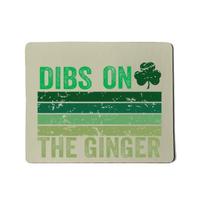 Dibs On The Ginger St PatrickS Shamrock Women Mousepad