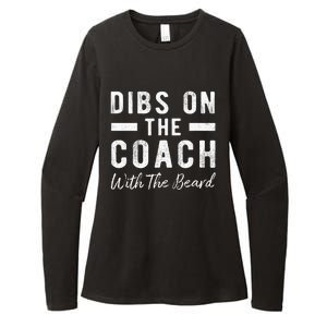 Dibs On The Coach With The Beard Coachs Wife Gift Womens CVC Long Sleeve Shirt