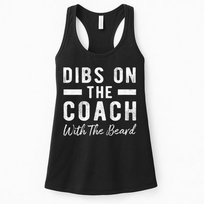 Dibs On The Coach With The Beard Coachs Wife Gift Womens Tank Top
