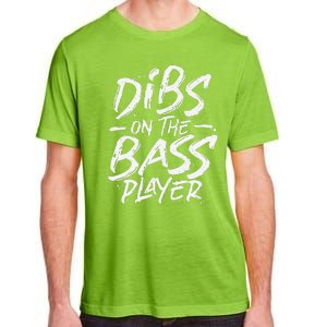 Dibs On The Bass Player Guitar funny Musician Adult ChromaSoft Performance T-Shirt