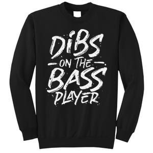 Dibs On The Bass Player Guitar funny Musician Sweatshirt