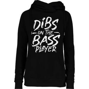 Dibs On The Bass Player Guitar funny Musician Womens Funnel Neck Pullover Hood