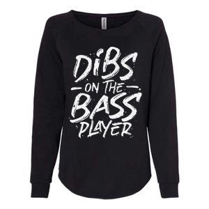 Dibs On The Bass Player Guitar funny Musician Womens California Wash Sweatshirt