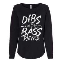 Dibs On The Bass Player Guitar funny Musician Womens California Wash Sweatshirt