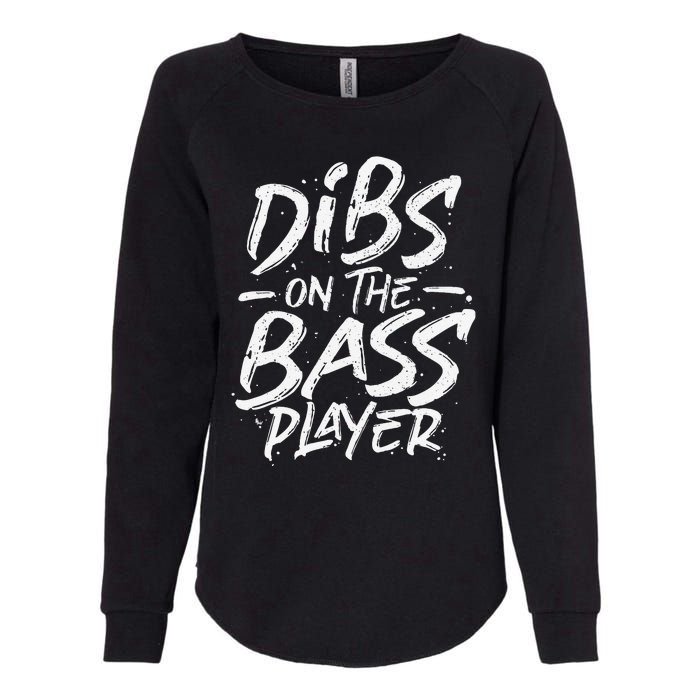 Dibs On The Bass Player Guitar funny Musician Womens California Wash Sweatshirt