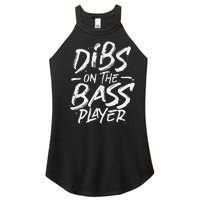 Dibs On The Bass Player Guitar funny Musician Women's Perfect Tri Rocker Tank