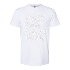 Dibs On The Bass Player Guitar funny Musician Softstyle CVC T-Shirt