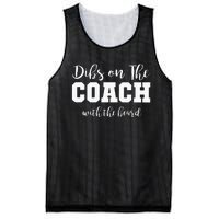 Dibs On The Coach With The Beard Mesh Reversible Basketball Jersey Tank