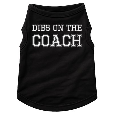Dibs On The Coach Design For Coach's Wife Doggie Tank
