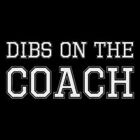 Dibs On The Coach Design For Coach's Wife Apron