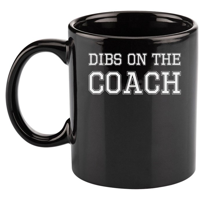 Dibs On The Coach Design For Coach's Wife 11oz C Handle Ceramic Mug
