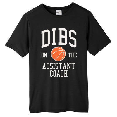 Dibs On The Assistant Coach Basketball Wife Girlfriend Tall Fusion ChromaSoft Performance T-Shirt