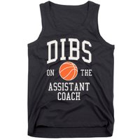 Dibs On The Assistant Coach Basketball Wife Girlfriend Tank Top